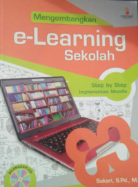 MENGEMBANGKAN E-LEARNING SEKOLAH