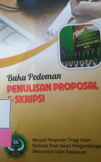 PEDOMAN PENULISAN PROPOSAL DAN SKRIPSI