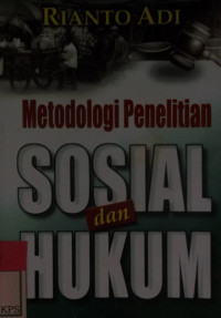 METODOLOGI PENELITIAN SOSIAL DAN HUKUM