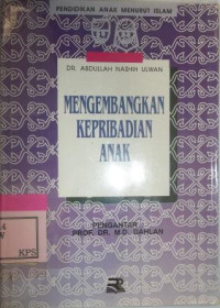 MENGEMBANGKAN KEPRIBADIAN ANAK