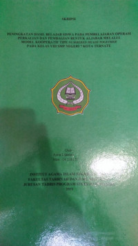 PENINGKATAN HASIL BELAJAR SISWA PADA PEMBELAJARAN OPERASI PERKALIAN DAN PEMBAGIAN BENTUK ALJABAR MELALUI MODEL KOOPERATIF TIPE NUMBERED HEADS TOGETHER PADA KELAS VIII SMP NEGERI 7 KOTA TERNATE