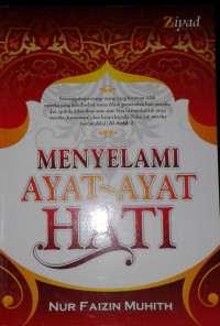 MENYELAMI AYAT-AYAT HATI