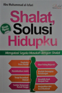 Shalat,Solusi Hidupku