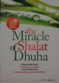 The Miracle of Shalat Dhuha