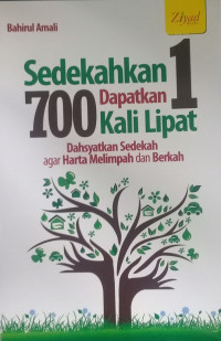 SEDEKAHKAN 1 DAPATKAN 700 KALI LIPAT