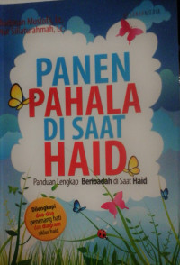 PANEN PAHALA DI SAAT HAID