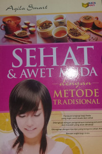 SEHAT DAN AWET MUDA DENGAN METODE TRADISIONAL