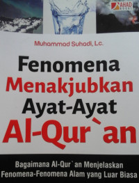 FENOMENA MENAKJUBKAN AYAT-AYAT AL-QUR'AN