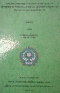 PENERAPAN METODE MUHADATSAH DALAM UPAYA OPTIMALISASI PENGUASAAN BAHASA ARAB SISWA MADRASAH TSANAWIYAH NEGERI 427 TERNATE