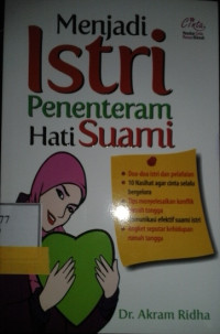 MENJADI ISTRI PENENTERAM HATI SUAMI