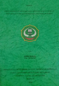 PERAN KEHIDUPAN KELUARGA DALAM PENINGKATAN AKHLAK SISWA KELAS V MIS FAKIRUDDIN KULABA TERNATE BARAT