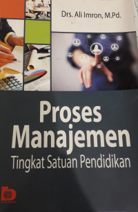 Proses Manajemen Tingkat Satuan Pendidikan