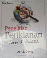 PENELITIAN PERIKLANAN ;TEORI DAN PRAKTEK