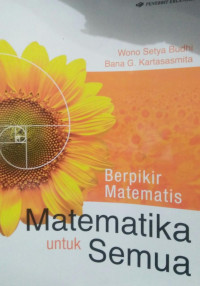 BERPIKIR MATEMATIS MATEMATIKA UNTUK SEMUA