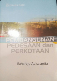 PEMBANGUNAN PEDESAAN Dan PERKOTAAN