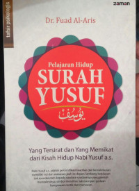 PELAJARAN HIDUP SURAH YUSUF