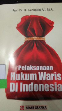 PELAKSANAAN HUKUM WARIS DI INDONESIA