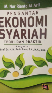 PENGANTAR EKONOMI SYARIAH teori dan praktek