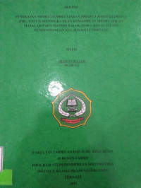 PENERAPAN MODEL PEMBELAJARAN PRIJEK BASED LEARNING (PBL) UNTUK MENINGKATKAN KEMAMPUAN MEMECAHKAN MASALAH PADA MATERI BALOK SISWA KELAS VII MTS PENGEMBANGAN KULABA