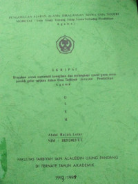 PENGALAMAN AJARAN AGAMA DIKALANGAN SISWA SMA NEGERI MOROTAI (SATU STUDY TENTANG SIKAP SISWA TERHADAP PENDIDIKAN AGAMA)