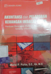 AKUNTANSI DAN PELAPORAN KEUANGAN IMBALAN KERJA;PANDUAN PENERAPAN PSAK 24 (REVISI 2010)TENTANG IMBALAN KERJA