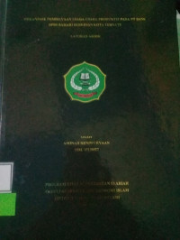 MEKANISME PEMBIAYAAN USAHA USAHA PRODUKTIF PADA PT BANK BPRS BAHARI BERKESAN KOTA TERNATE