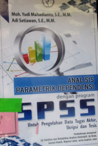 Analisis Parametrik Dependensi Dengan program SPSS