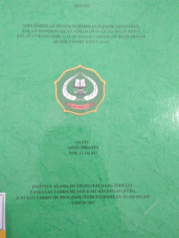 IPLEMENTASI SISTEM PENDIDIKAN PONDOK PASANTREN DALAM MENINGKATKAN PEMAHAMAN KEAGAMAAN SISWA KELAS VI MADRASAH ALIYAH HARISUL KHAIRAAT BUMI HIJRAH DI OME TIDORE KEPULAUAN