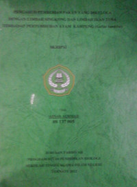 PENGARUH PEMBERIAN PAKAN YANG DIKELOLA DENGA LIMBAH SINGKONG DAN LIMBAH IKAN TUNA TERHADAP PERTUMBUHAN AYAM KAMPUNG (Gallus bankiva)