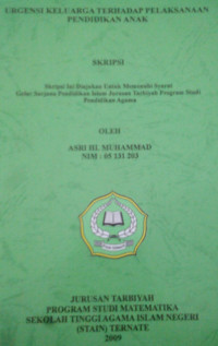 URGENSI KELUARGA TERHADAP PELAKSANAAN PENDIDIKAN ANAK