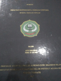 ZAKAT DAN KONTRIBUSINYA TERHADAP MUSTAHIK DI KOTA TERNATE TENGAH