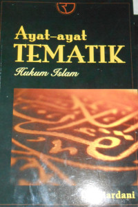 AYAT-AYAT TEMATIK:HUKUM ISLAM