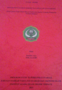 SISTEM PENYALURAN KREDIT DAN PENGAWASAN KREDIT (Studi Khusus Pada Bank Rakyat Indonesia Kantor Cabang Pembantu Ternate Selatan)