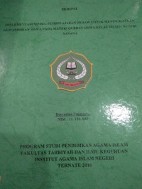 IMPLEMENTASI MODEL PEMBELAJARAN JIGSAW UNTUK MENINGKATKAN KEMANDIRIAN SISWA PADA MATERI QURBAN SISWA KELAS VII MTS NEGRI SANANA