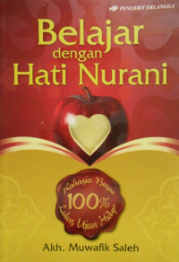 BELAJAR DENGAN HATI NURANI