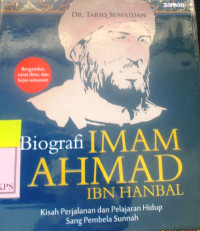 Biografi Imam Ahmad Ibn Hanbal