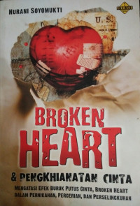 BROKEN HEART & PENGHIANATAN CINTA