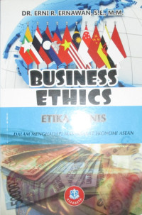 BUSINESS ETHICS ETIKA BISNIS