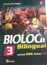 BIOLOGI BILINGUAL UNTUK SMK KELAS XII