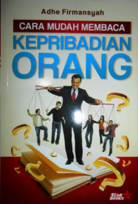 CARA MUDAH MEMBACA KEPRIBADIAN ORANG