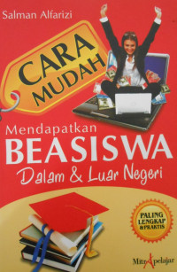 CARA MUDA MENDAPATKAN BEASISWA DALAM & LUAR NEGERI