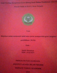 STUDI TENTANG KOMPETENSI GURU BIDANG STUDI DALAM PEMBINAAN AKHLAK PESERTA DIDIK DI MAN 1 KOTA TERNATE