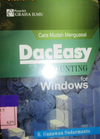 CARA  MUDAH MENGUASAI DACEASY ACCOUNTING FOR WINDOWS