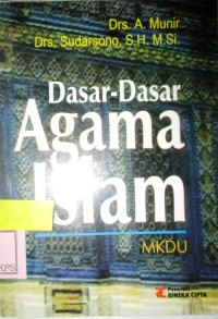 DASAR-DASAR AGAMA ISLAM