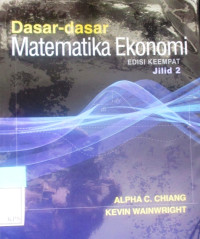 DASAR -DASAR MATEMATIKA EKONOMI ED IV JILID II