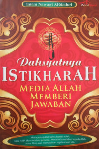 DAHSYATNYA ISTIKHARAH: MEDIA MEMBERI JAWABAN