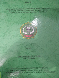 PENGARUH PENDEKATAN SAINTIFIK TERHADAP HASIL BELAJAR SISWA KELAS VII SMP NEGERI 2 KOTA TERNATE PADA MATERI BILANGAN PECAHAN