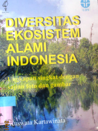 DIVERSITAS EKOSISTEM ALAMI INDONESIA