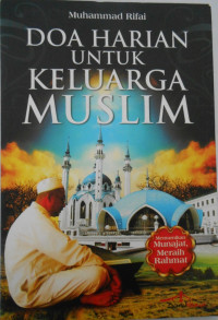 DOA HARIAN UNTUK KELUARGA MUSLIM