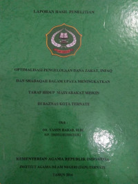 OPTIMALISASI PENGELOLAAN DANA ZAKAT, INFAQ, DAN SHADAQAH DALAM UPAYA MASYARAKAT MISKIN DI BAZNAS KOTA TERNATE